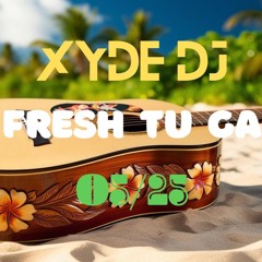 🌴 🥥Xyde DJ~FRESH TU GA~ 05/25🥥 🌴
