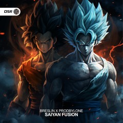 Breslin x prodByLone - Saiyan Fusion [DBZ EDIT] [Soon On Spotify]