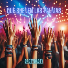 KE SUENEN LAS PALMAS (guaracha) BASTY BASTY