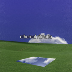 Ethereal Ritmada