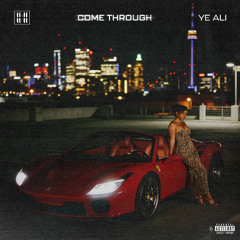 1111 & Ye Ali - Come Through
