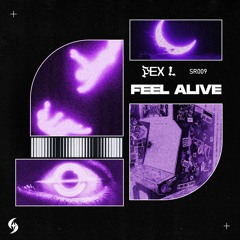 [SR009] Pex L – Feel Alive