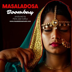 MASALADOSA Boombay (Full Moon Mix)