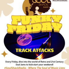 25 JULY 2025 | FUNKY FRIDAY TRACK ATTACKS! #SoulDiscoveries