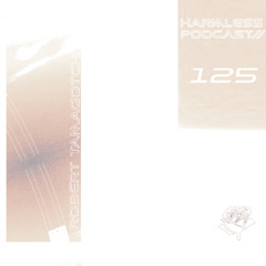 HRMLSS PODCAST SERIES 125 // Robert Tamagotchi