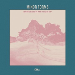 Minor Forms - Immersion