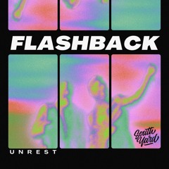 Unrest - Flashback