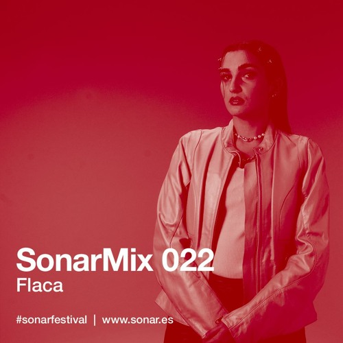 SonarMix 022: Flaca