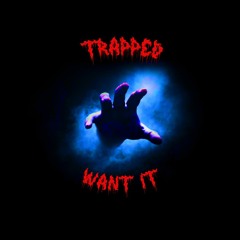 WANT IT (HALLOWEEN FREE DOWNLOAD)