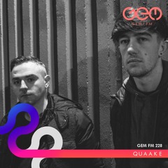 GEM FM 228 QUAAKE