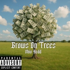 Grows On Trees