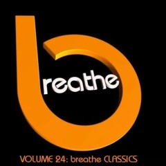 Volume 24 - Breathe Classics (The Palace & Bar 5)