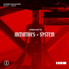 SYSTEM x INITIATIVES | PODCAST