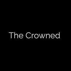 New Message From The Crowned