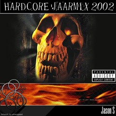 Hardcore Yearmix 2002 - mixed by Jason S