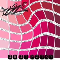 Is it pink?