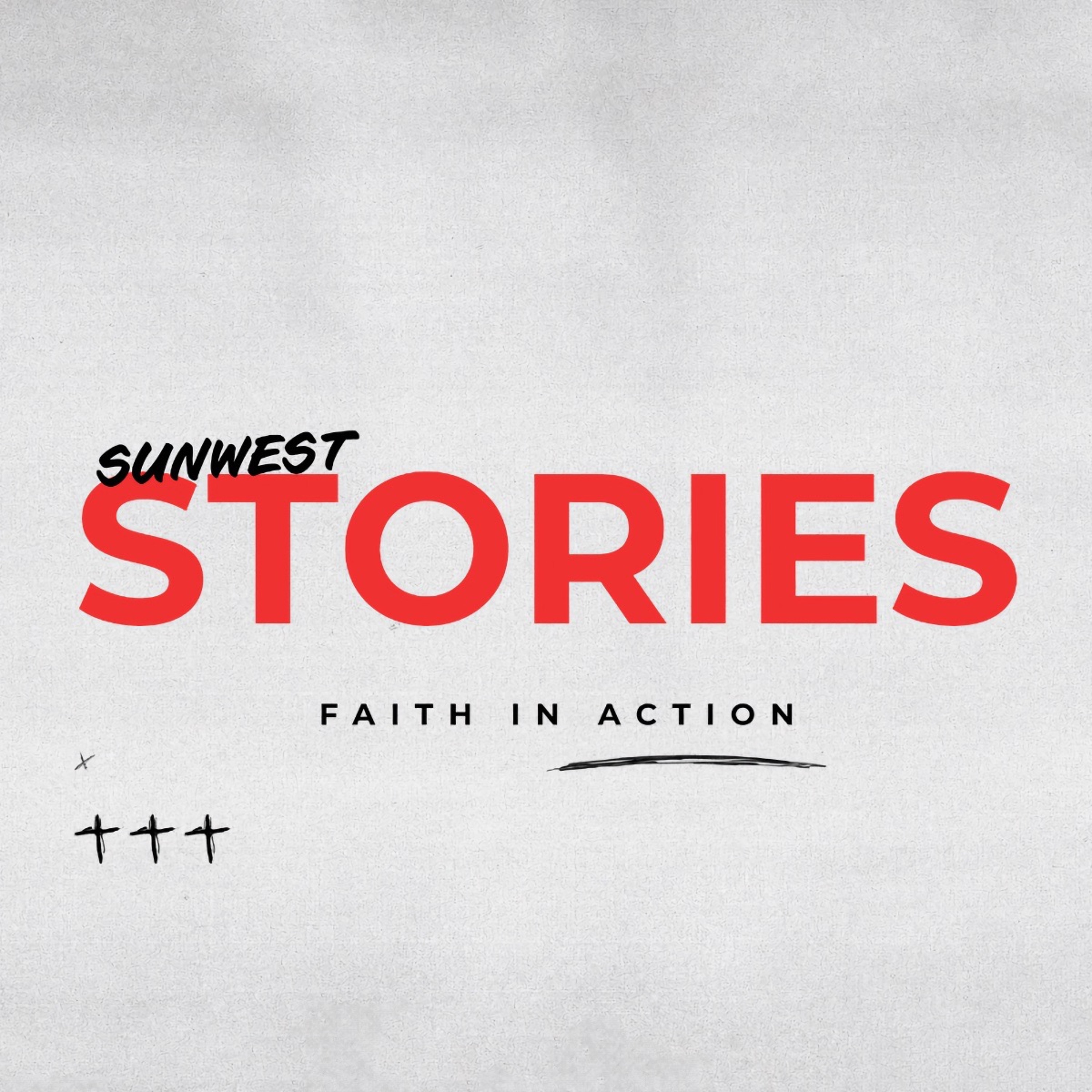 SunWest Church Weekly Sermon Podcast