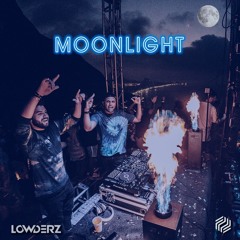 Lowderz @ Moonlight