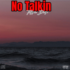 No Talkin