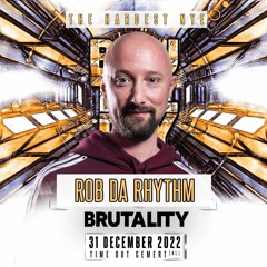 Rob Da Rhythm @ Brutality (NYE 2023)