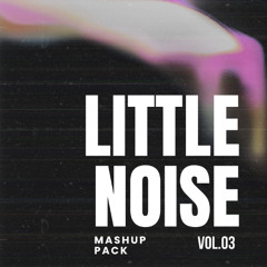 Little Noise Bollywood Mashup Pack Vol. 3
