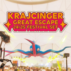 KRAJCINGER Great escape 24/25 Festival set