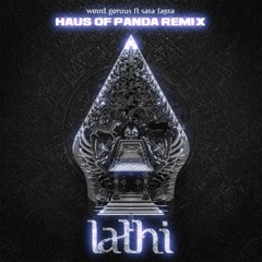 LATHI (HAUS OF PANDA REMIX) PREVIEW -  FULL TRACK IN DL LINK