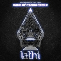 LATHI (HAUS OF PANDA REMIX) PREVIEW -  FULL TRACK IN DL LINK