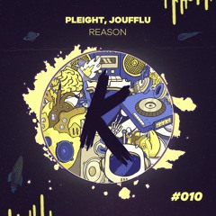 4 #KLANFD010 - Pleight, JOUFFLU - Reason (Original Mix)