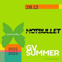 2022.12.28 - Hot Bullet @ Green Valley - Camboriú/SC