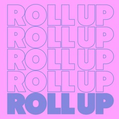 Roll Up (Mallin Extended Remix) [feat. Drive7]