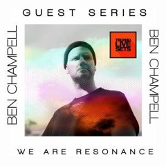 Ben Campell - We Are Resonance Guest Series #136