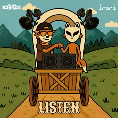 Inari x Kyokee - Listen