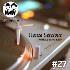House Sessions #27 - Masters At Work Special