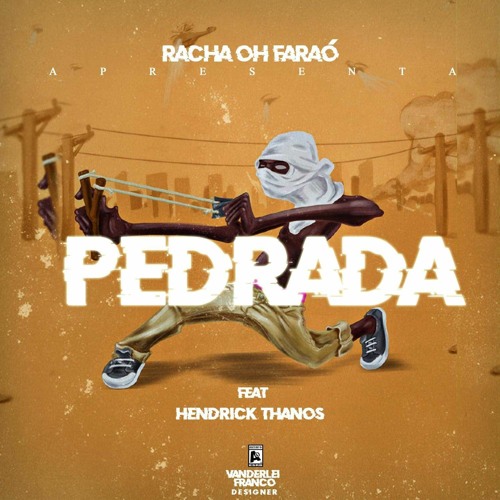 Racha Oh Faraó_Pedrada ft Hendrick Thanos