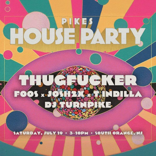 Pike's House Party – July 19, 2025 – South Orange, NJ