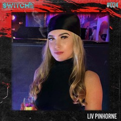 SWITCH:UP guest mix #024 - Liv Pinhorne
