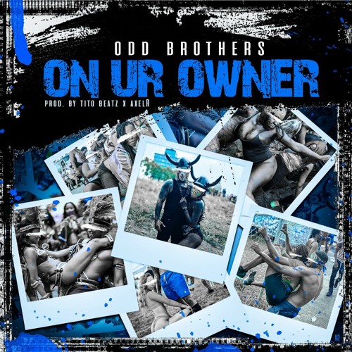 Odd Brothers - On Ur Owner (SXM Soca 2020)