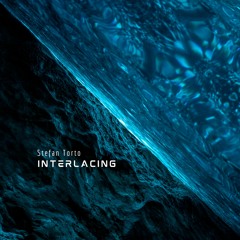 INTERLACING (Full EP)