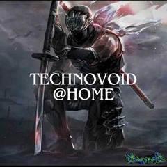 TECHNOVOiD @home 🥷