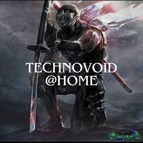 TECHNOVOiD @home 🥷