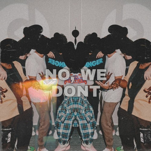 Bleu Clair - We Dont