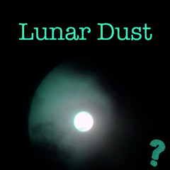 Lunar Dust