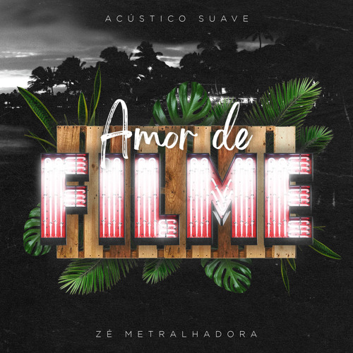 Acústico Suave: Amor de Filme