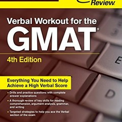 [FREE] PDF 💔 Verbal Workout for the GMAT, 4th Edition (Graduate School Test Preparat