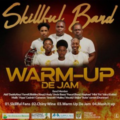 Skillful Band - Warm Up De Jam