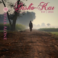 Walk Alone Vocals Disko-Kai