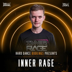 Inner Rage | Hard Dance Bookings | Release Mix