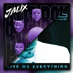 Let Me Everything - Axel Boy Vs. Pitbull (Jalix Mashup Preview)