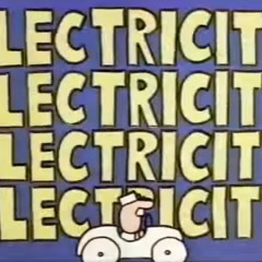 School House Rock Science Electricity Cartoon Lesson [TubeRipper.com].mp3